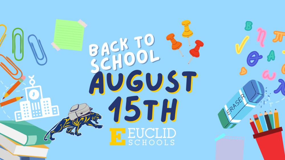 Back to School Schedule 20232024 Euclid City School District