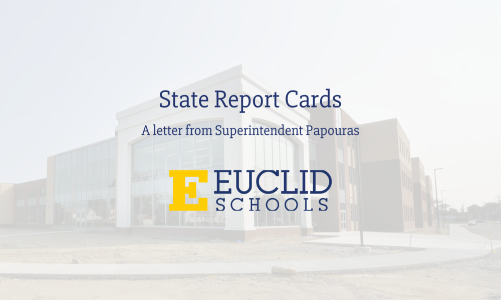 State Report Cards. A letter from Superintendent Papouras