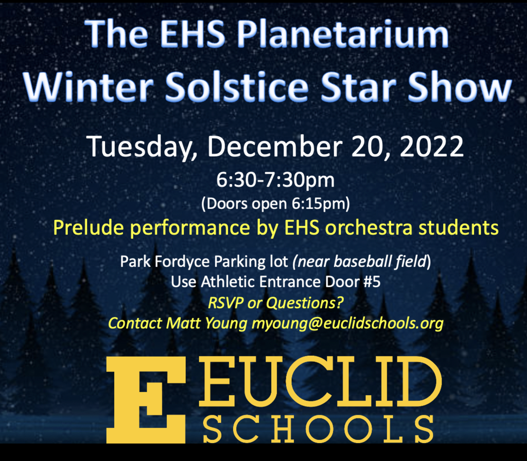 The EHS Planetarium Winter Solstice Star Show Tuesday, December 20, 2022